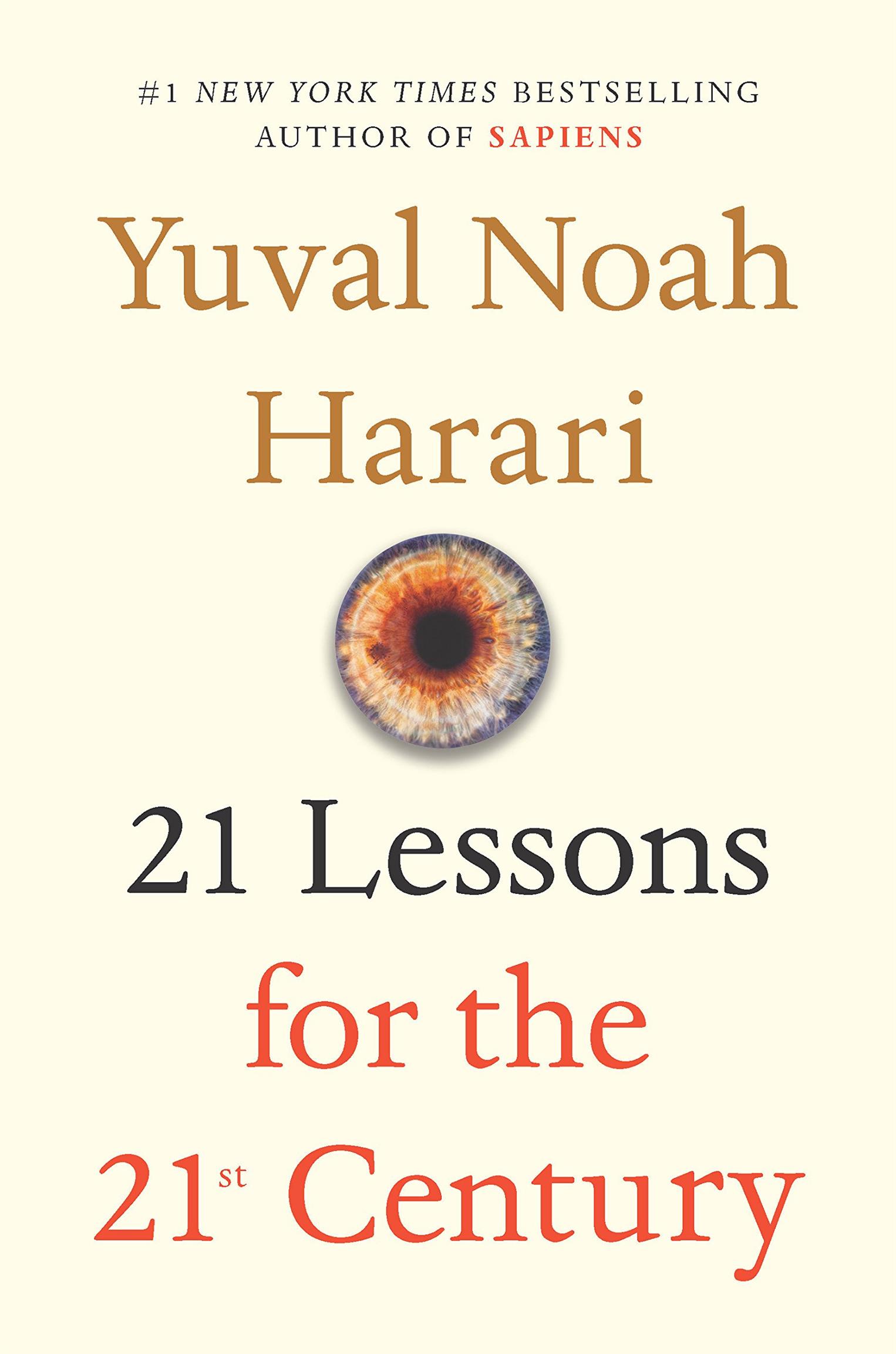 Twenty one Lessons for the twenty first Century